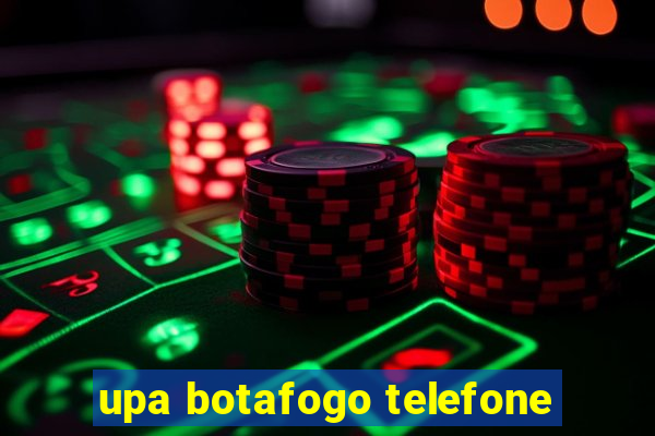 upa botafogo telefone